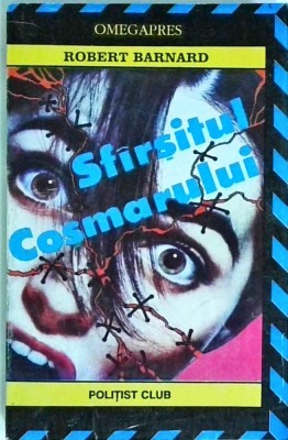 Robert Barnard - Sfarsitul cosmarului foto