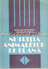 Nutritia Animalelor De Blana - Nicolae Pastirnac, Romulus Gruia foto