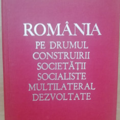 myh 311 - Romania pe drumul... - 8 - Nicolae Ceausescu - 1973 - De colectie