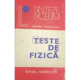 Eduard-Victor Gugui - Teste de fizica (Editia: 1980)