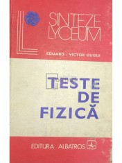 Eduard-Victor Gugui - Teste de fizica (Editia: 1980) foto