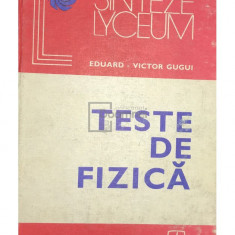 Eduard-Victor Gugui - Teste de fizică (editia 1980)