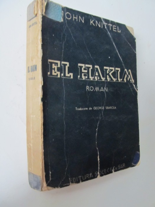 El Hakim (interbelic) - John Knittel