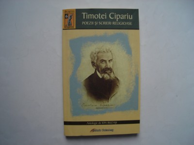 Poezii si scrieri religioase - Timotei Cipariu foto
