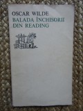 OSCAR WILDE - BALADA INCHISORII DIN READING
