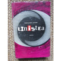 LINISTEA COSTACHE ANTON CU DEDICATIE SI AUTOGRAF