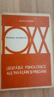 Legitatile psihologice ale invataturii si predarii- Ziemowit Wzodarski foto