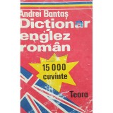 Andrei Bantas - Dictionar englez-roman (Editia: 1997)