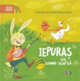 Iepuraș Cu Coada Scurtă, Vasile Romanciuc - Editura Prut