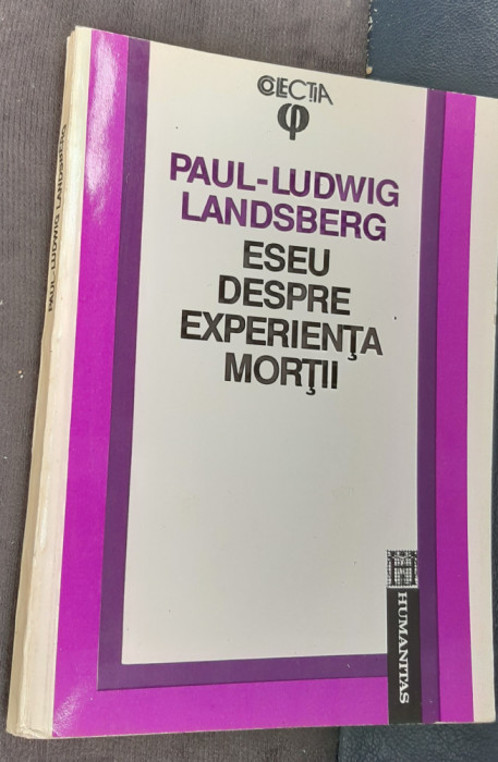 ESEU DEPRE EXPERIENTA MORTII PAUL LUDWIG LANDSBERG