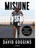 Misiune fara sfarsit - David Goggins, Gabriel Tudor