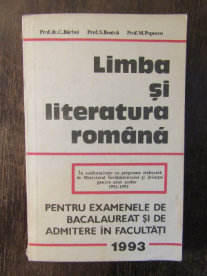 LIMBA SI LITERATURA ROMANA EXAMENELE DE BACALAUREAT SI ADMITERE Barboi, Boatca foto