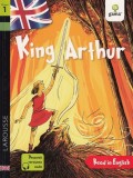 King Arthur - Benjamin Strickler - Editura Gama