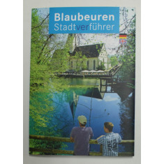 BLAUBEUREN STADTVERFUHRER , 2007, TEXT IN GERMANA SI ENGLEZA