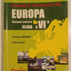 Octavian Mandrut - Geografia Continentelor- Europa - Manual pentru clasa a VI-a