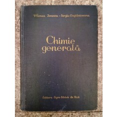 Chimie Generala - Mircea Ionescu, Sergiu Gogalniceanu , A381