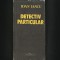 DETECTIV PARTICULAR - IOAN IANCU