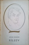 RILEEV - Adrian Ghijitchi, Editura Tineretului 1966, Carte Istorie, Oameni de Seama, Romana, Paperback