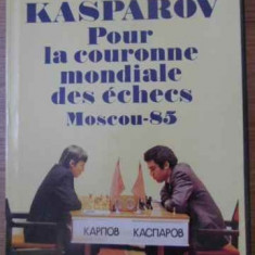 KARPOV - KASPAROV POUR LA COURONNE MONDIALE DES ECHECS MOSCOU 85-YOURI AVERBACH, MARK TAIMANOV