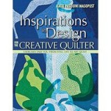 Inspirations in Design for the Creative Quilter