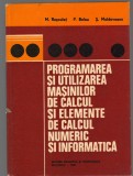 C9219 PROGRAMAREA SI UTILIZAREA MASINILOR DE CALCUL SI ELEMENTE DE CALCUL