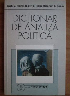 Jack C. Plano - Dictionar de analiza politica foto