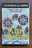 Planul Atlantida &ndash; Rand Flem-Ath &amp; Colin Wilson, Editura ELIT, colecția &bdquo;Locuri magice&rdquo;
