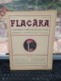 Flacăra Literară, Artistică, Socială, anul VII No. 45, 10 noiembrie 1922, I. Ag&acirc;rbiceanu, Cumințenia păm&acirc;ntului, Marius Bunescu, Mihail Cruceanu, 103