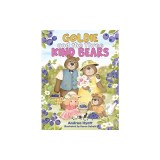 Goldie and the Three Kind Bears
