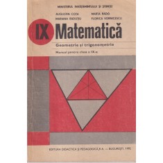 Matematica. Geometrie si trigonometrie. Manual pentru clasa a IX-a (1992) -