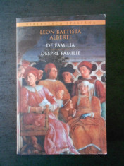 LEON BATTISTA ALBERTI - DESPRE FAMILIE / DE FAMILIA (2015, editie bilingva) foto