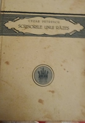 SCRISORILE UNUI RAZESCEZAR PETRESCU 1922 foto