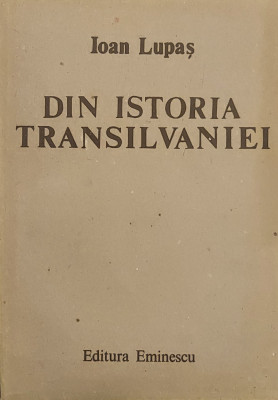 Din istoria Transilvaniei - Ioan Lupas foto