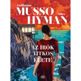 Az &iacute;r&oacute;k titkos &eacute;lete - Guillaume Musso