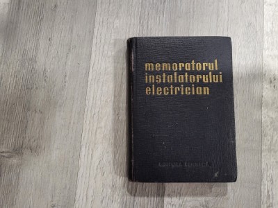 Memoratorul instalatorului electrician de Jesch Laszlo- Taraba Istvan foto