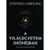 A vil&aacute;gegyetem di&oacute;h&eacute;jban - Az idő r&ouml;vid t&ouml;rt&eacute;net&eacute;nek folytat&aacute;sa - Stephen Hawking