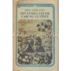 Din Lumea Celor Cari Nu Cuvanta - Emil Garleanu