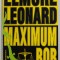 MAXIMUM BOB de ELMORE LEONARD , ANII &#039; 90