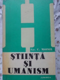 STIINTA SI UMANISM-GR.C. MOISIL, Humanitas