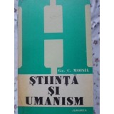 STIINTA SI UMANISM-GR.C. MOISIL-226677