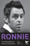 Ronnie. Autobiografia lui Ronnie O&#039;Sullivan - Paperback brosat - Ronnie O&#039;Sullivan, Simon Hattenstone - Victoria Books