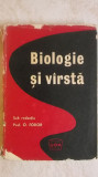 O. Fodor - Biologie si varsta / virsta, 1971, Dacia