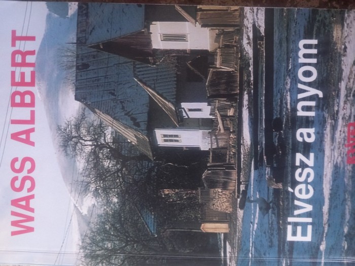 WASS ALBERT - ELVESZ A NYOM