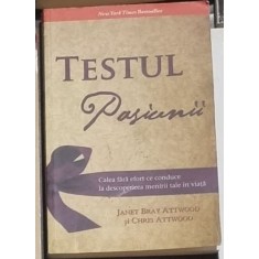 Janet Bray Attwood, Chris Attwood - Testul Pasiunii