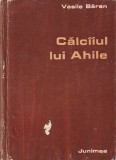 VASILE BARAN - CALCAIUL LUI AHILE ( MICROSCHITE SATIRICE )