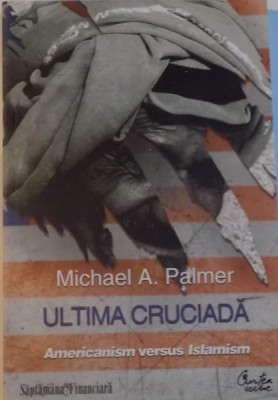 ULTIMA CRUCIADA de MICHAEL A. PALMER , 2010 foto