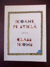 GEORGETA ROSU- ICOANE PE STICLA DIN COLECTIILE MUZEULUI TARANULUI ROMAN, r5c foto