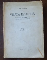 Radu I. Paul &ndash; Viaţa estetică, Vol. II: Arta (Cluj, 1937) &ndash; dedicaţie autor pt. ministrul Constantin Titel Petrescu