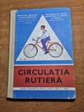 Manual de circulatia rutiera - pentru clasa a 7-a si a 8-a - din anul 1978