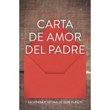 Father&#039;s Love Letter (Ats) (Spanish, Pack of 25)